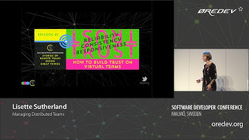 Lisette Sutherland - Managing Distributed Teams | Øredev 2018