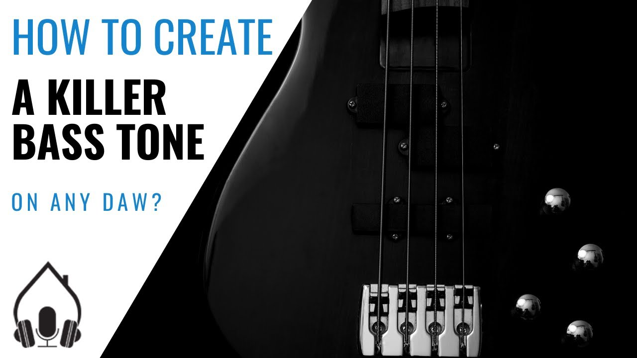 How to Set a Great Bass Tone on Any DAW? (With Stock Plugins