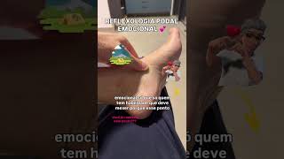 ⏩ Reflexologia Podal Emocional e o Ponto da Montanha