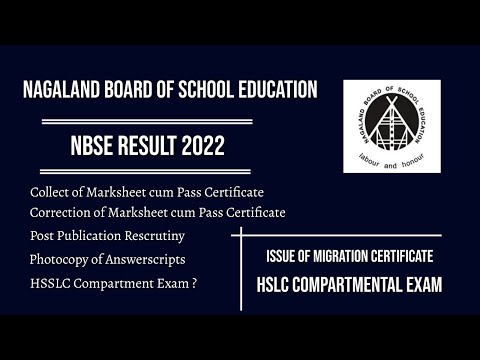 NBSE Result 2022 | Correction &amp; Collection of Marksheet | Compartmental Exam | Migration Certificate