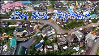 Mon town Nagaland aerial view | Mon Nagaland  drone footage 2020