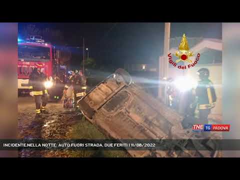 INCIDENTE NELLA NOTTE: AUTO FUORI STRADA, DUE FERITI | 11/08/2022