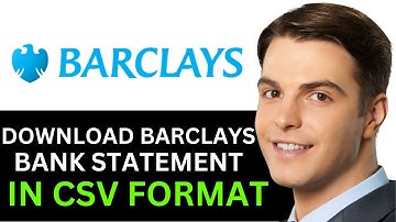 HOW TO DOWNLOAD BARCLAYS BANK STATEMENTS IN C S V FORMAT 2025! (FULL GUIDE)