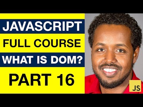 JavaScript - WAA MAXAY DOM? FULL COURSE - Somali Advanced Tutorial Part 16