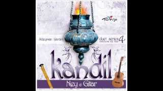 Şeyhimin İlleri - Kandil 4 - Ney & Gitar - [Offical]