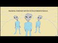 Making friends with extraterrestrials the taylor foster story