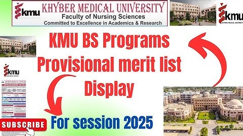 KMU provisional Merit List Displayed for BS programs session 2025 || What to do now ??