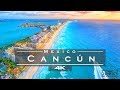 Cancún, Mexico 🇲🇽 - by drone [4K]