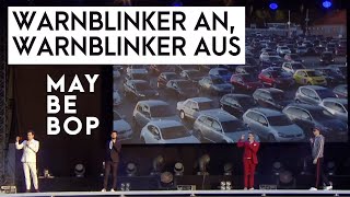 Warnblinker an, Warnblinker aus! - Autokonzert - MAYBEBOP (live)