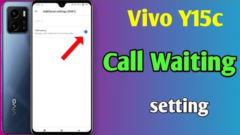 Vivo y15c me call waiting kaise lagaye | Vivo y15c call waiting setting | Vivo call waiting activate