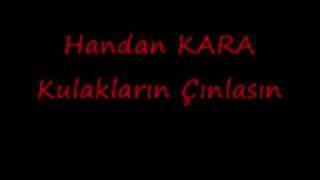 Handan KARA - Kulakların Çınlasın Resimi