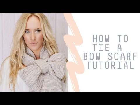 How To Tie A Bow Scarf Tutorial