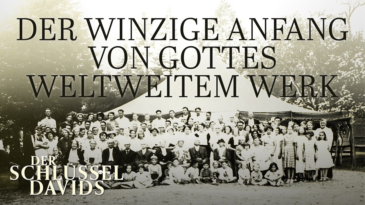 Der winzige Anfang von Gottes weltweitem Werk (Der Schlüssel Davids mit Gerald Flurry)