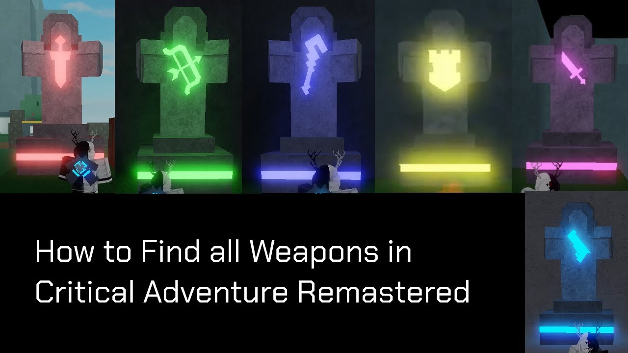 Outdated How To Find All Weapons In Critical Adventure Remastered