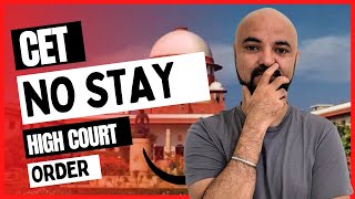 No Stay Order on CET Admission Process High Court order CETCell to reply by July 7