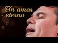 Amor Eterno / Canción de Juan Gabriel (Letra)