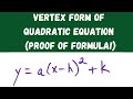 Understanding the Vertex Form of Quadratic Equations