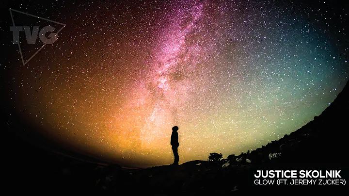 Justice Skolnik - Glow (ft. Jeremy Zucker)