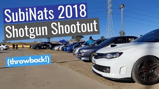 SubiNats 2018 Shotgun Shootout