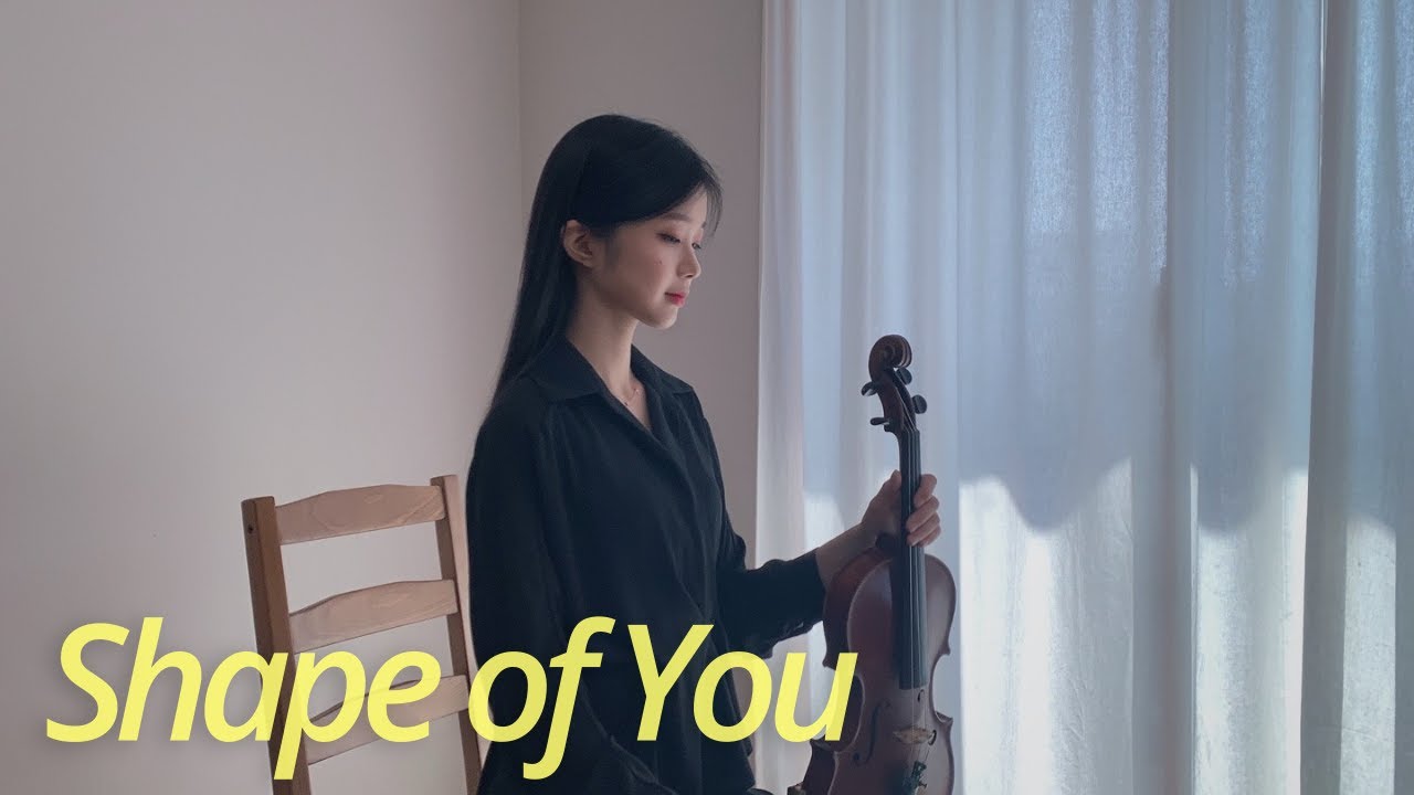 Ed Sheeran - Shape of You - Violin Cover Ed Sheeran - Shape of You - Violin Cover