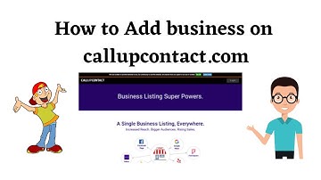 How to Add business on callupcontact.com