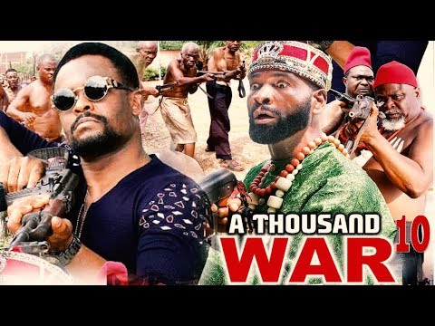 a-thousand-war-season-10--sylvester-madu|zubby-micheal-2019-latest-nigerian-nollywood-movie