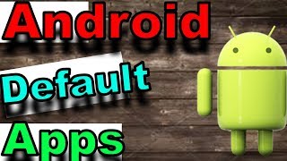 Android Change Default App | Android Set Default App screenshot 4