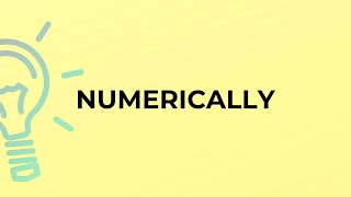 What Is The Meaning Of The Word Numerically?