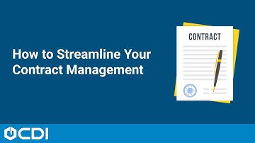 How to Streamline Your Contract Management