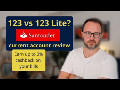 Santander 123 current account review: 123 vs 123 Lite