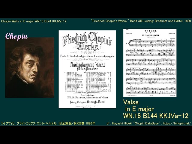 ショパン ワルツ ホ長調 Chopin Valse in E major WN.18 BI.44 KK.IVa