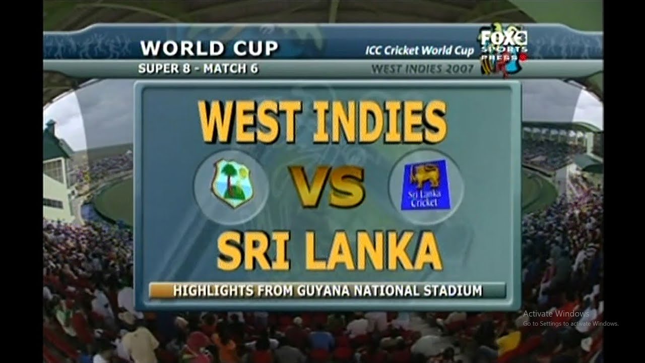 West Indies vs Sri Lanka ICC Cricket World Cup 2007