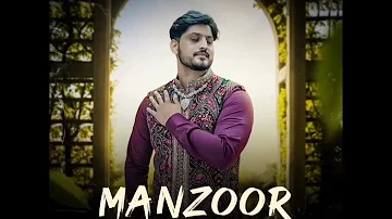 Manzoor By Gurnam Bhullar