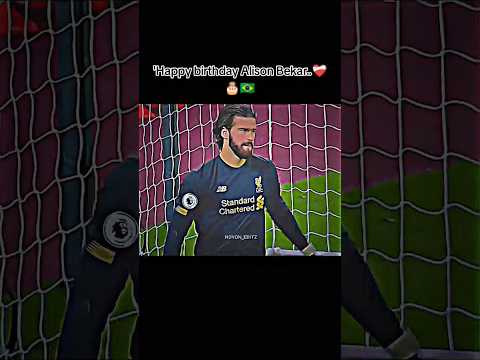 andara188 x IMBASLOT - 'Happy birthday Alison Becker..❤️‍🩹🎂🇧🇷#happybirthday #brazilian #goalkeeper #allisonbecker #football