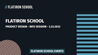 Celebrity Flatiron School | Product Design | Info Session | 3.23.22 Wealth