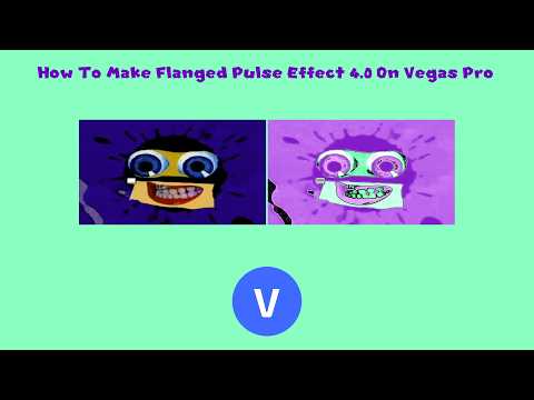 How To Make Flanged Pulse Effect 4.0 On Vegas Pro