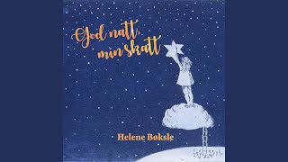 Miniatura de vídeo de "Helene Bøksle - God natt min skatt (Reodors ballade)"