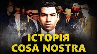 Cosa Nostra | Історія наймогутнішої італо-американської мафії