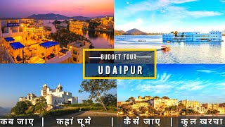 Udaipur Low Budget Tour Plan 2024 | Udaipur Tour Guide | How To Plan Udaipur Trip In Cheap Way