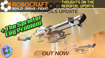 Robocraft - Thoughts on the Aerofoil Update / The Sprinter Leg Problem