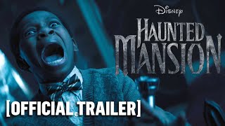 Haunted Mansion - Official Teaser Trailer Starring Jamie Lee Curtis, Owen Wilson & Danny DeVito