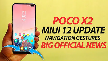 POCO X2 MIUI 12 UPDATE NAVIGATION GESTURES | ENABLE FULL SCREEN GESTURES IN POCO X2 | NAVIGATION BAR