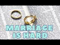 HERE'S WHY YOU SHOULDN'T GET MARRIED