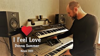 ❤️️ I Feel Love ❤️️ Donna Summer - 70s Disco - Piotr Zylbert - Extended Remix 2022 - Korg Kronos