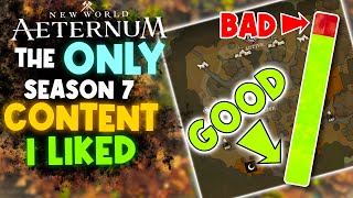 The ONE Thing That Made Season 7 Worth Playing ⚔️ New World Aeternum