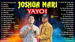 Joshua Mari ,Yayoi greatest new song 2022✨Joshua Mari, Yayoi tagalog love songs playlist 2022