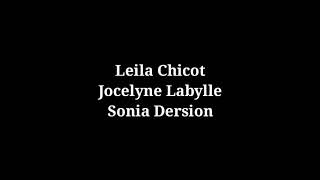 Video thumbnail of "Paroles Tu disais - Leila Chicot, Jocelyne Labylle,Sonia Dersion"