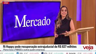 VEJA+ (20/10/2026) – Mercado Financeiro; Ri Happy pede recuperação extrajudicial