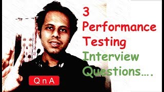 Performance Testing Interview Questions