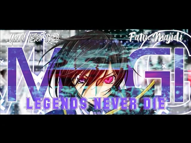 AGAINST THE CURRENT - LEGENDS NEVER DIE (cover @YouthNeverDies& @fatinmajidi) AMV @Magi_Edit